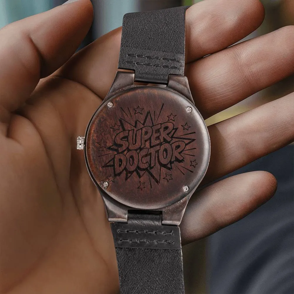 Super Doctor Physician's Luxury Wooden Watch